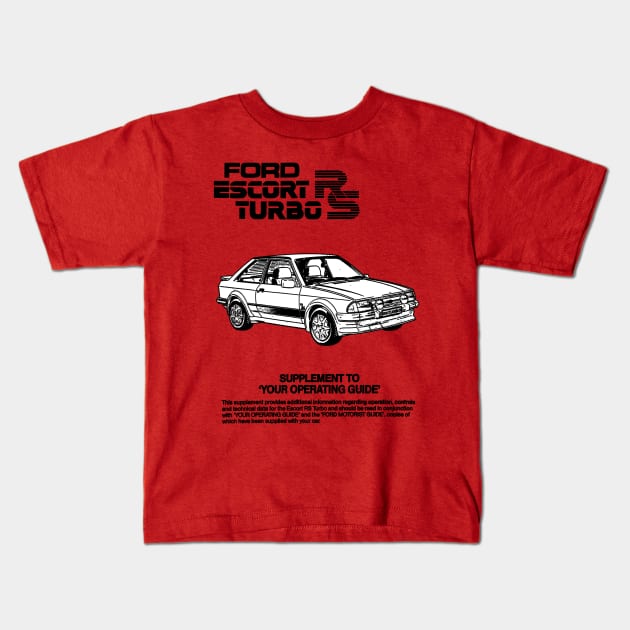 FORD ESCORT TURBO - owners handbook Kids T-Shirt by Throwback Motors